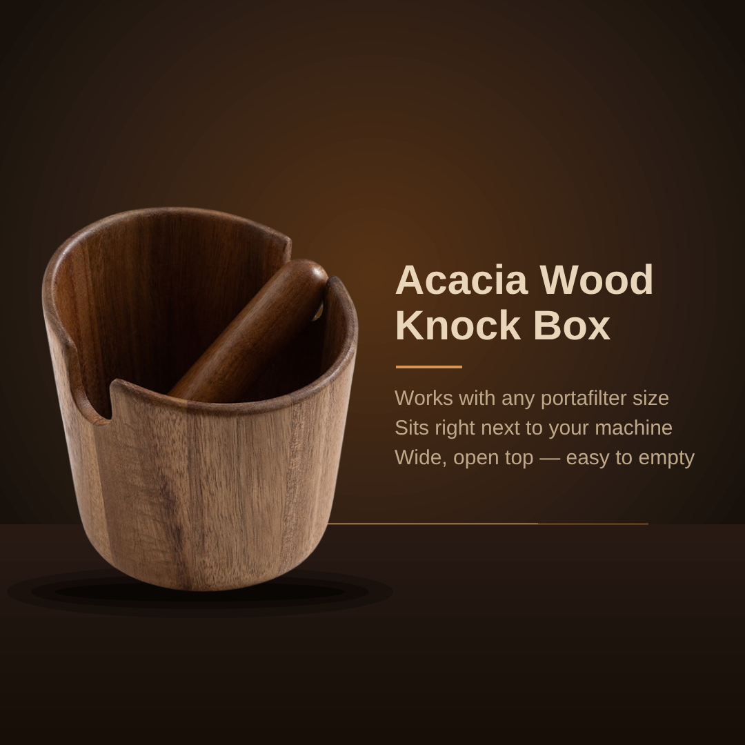 Acacia wood knock box: works with any portafilter size, sits right next to your machine, wide open top